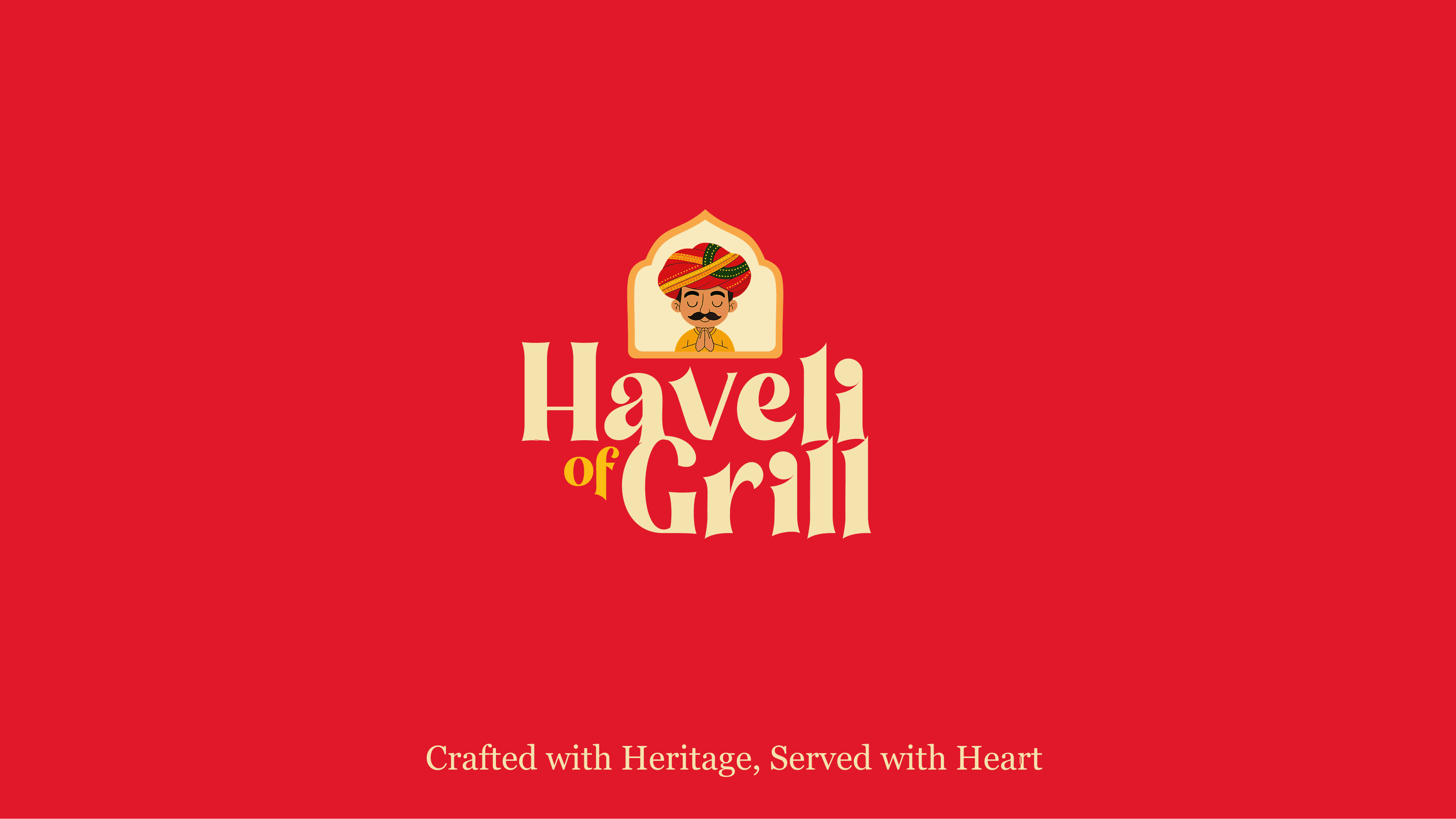 Haveli of Grill — Heritage Restaurant Brand Identity